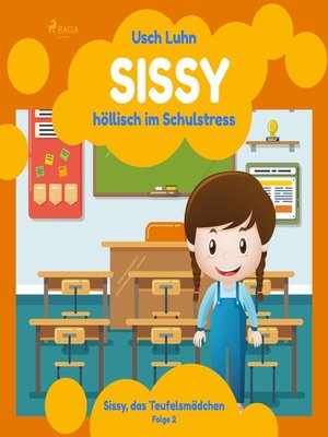 cover image of Sissy--höllisch im Schulstress